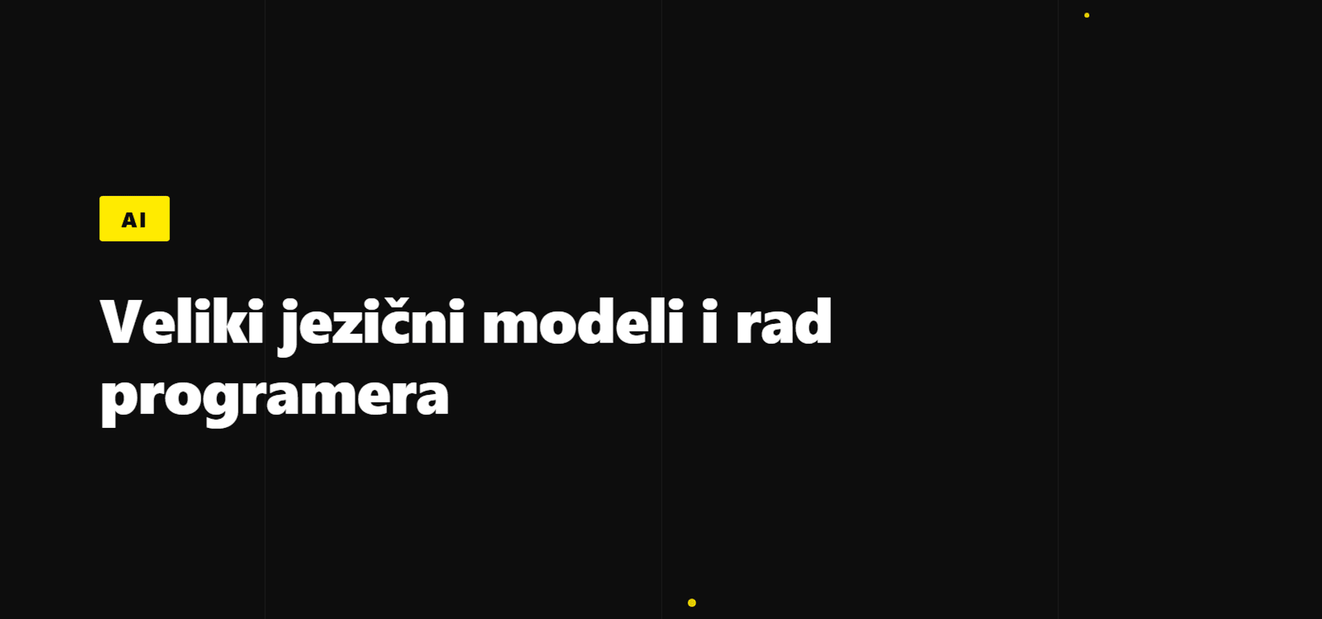 Kako veliki jezični modeli mijenjaju svakodnevni rad programera